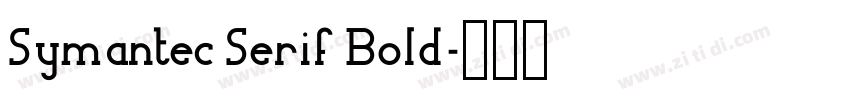 Symantec Serif Bold字体转换